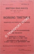Book cover of Working Timetable of Passenger and Parcels Trains - Section YG - Diggle, Leeds to Scarborough & branches - Mondays to Fridays 11 May 1992 to 14 May 1993, Saturdays & Sundays 16 May 1992 to 27 September 1992 by British Railways - Regional Railways North East